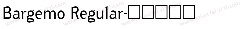 Bargemo Regular字体转换